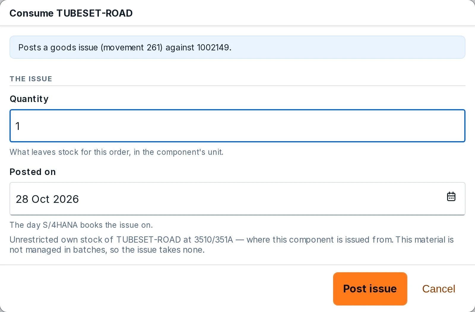 Consume TUBESET-ROAD, a manual component of order 1002149: it posts a goods issue (movement 261) against the order, with the quantity, 1, the posting date, and Post issue or Cancel.
